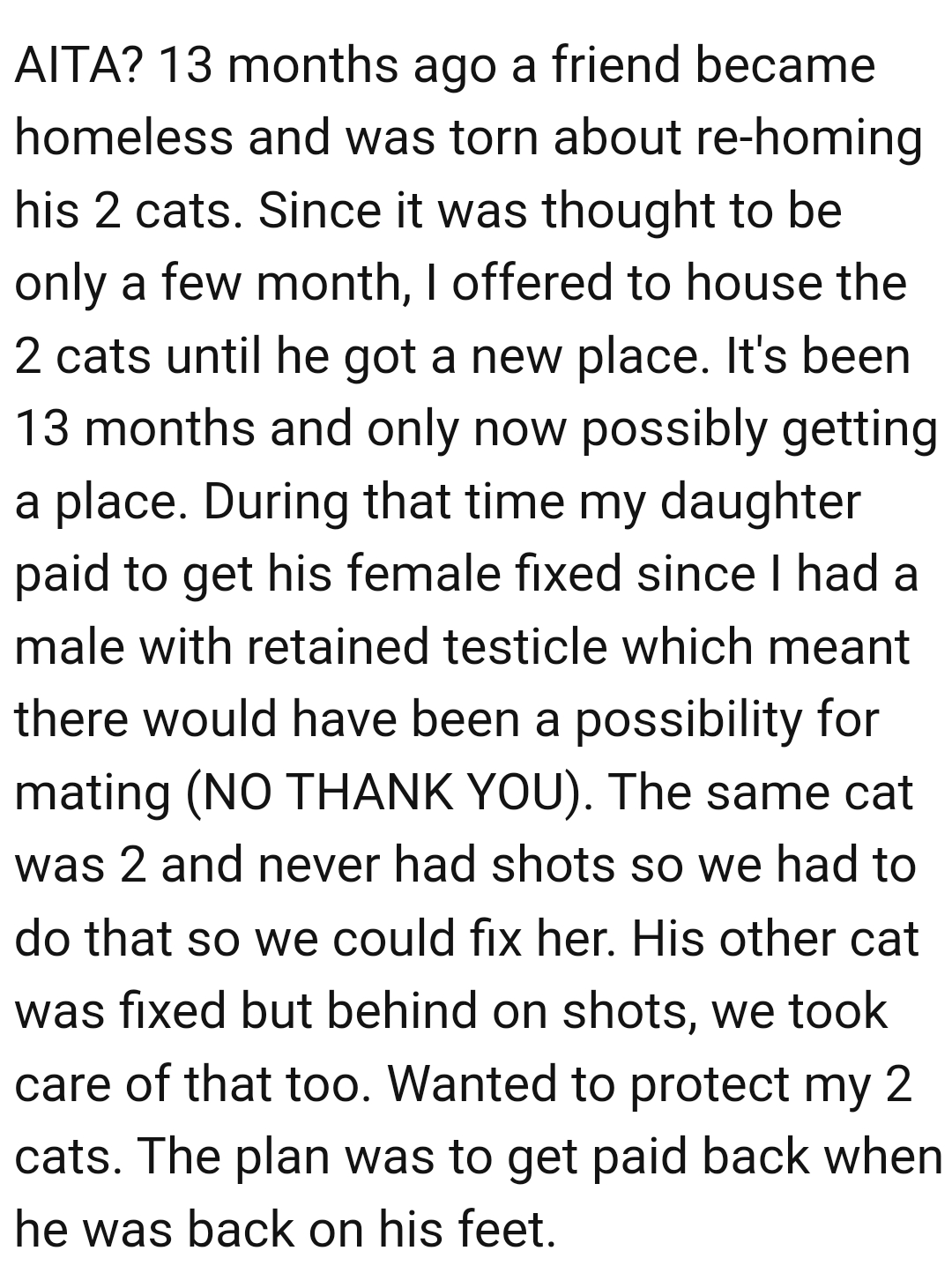 During That Time, OP's Daughter Paid to Get His Female Fixed.