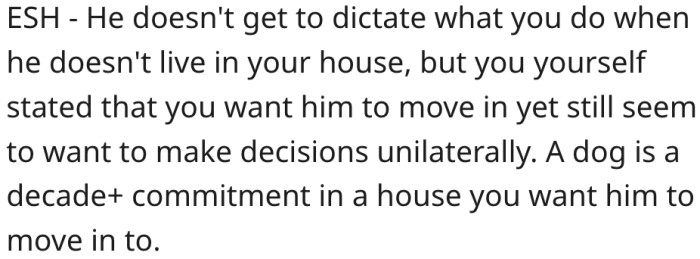 16. Her boyfriend doesn't have a say in her home unless he's living there.
