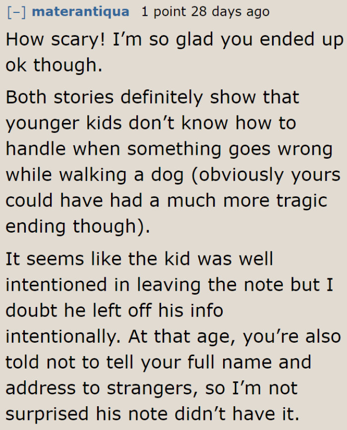 These stories only show that children shouldn't be allowed to walk the family dog.