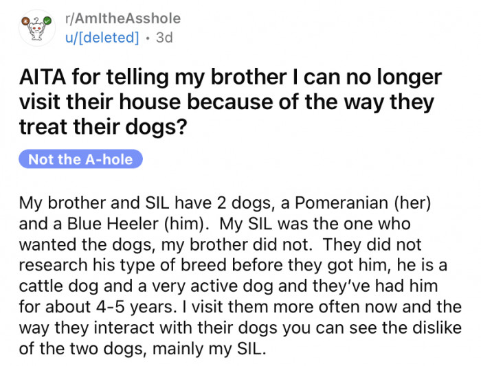 The now-deleted Reddit user explained that her brother and SIL have two dogs: a Pomeranian and a Blue Heeler.