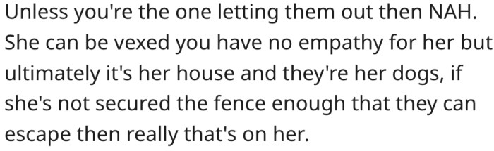 19. Her cousin has a right to be upset over her lack of empathy.