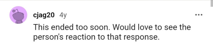 This Redditor Would Have Loved to See Their Response