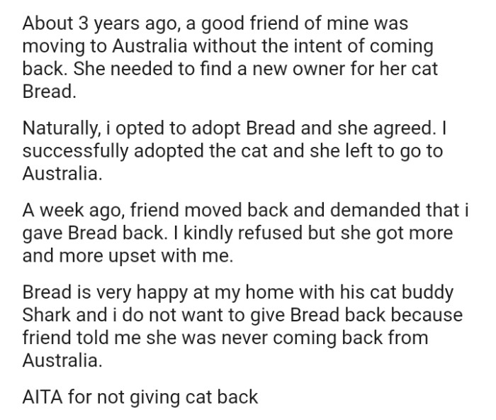 The OP kindly refused, but she became increasingly upset with the OP