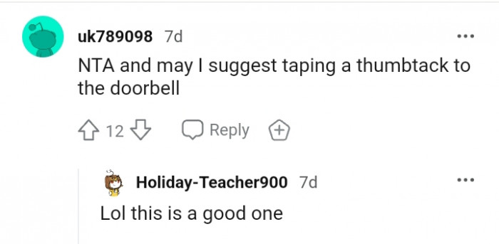 Taping a thumbtack to the doorbell