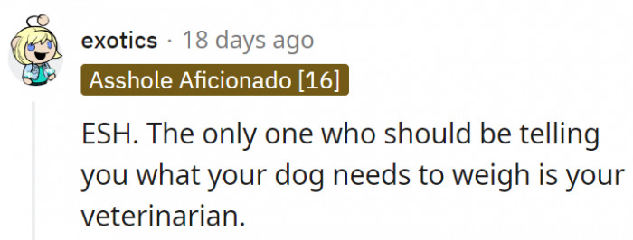 15. When it comes to dogs, vets know best.