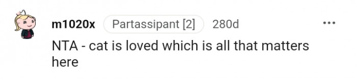 The only thing that matters is that the cat is loved