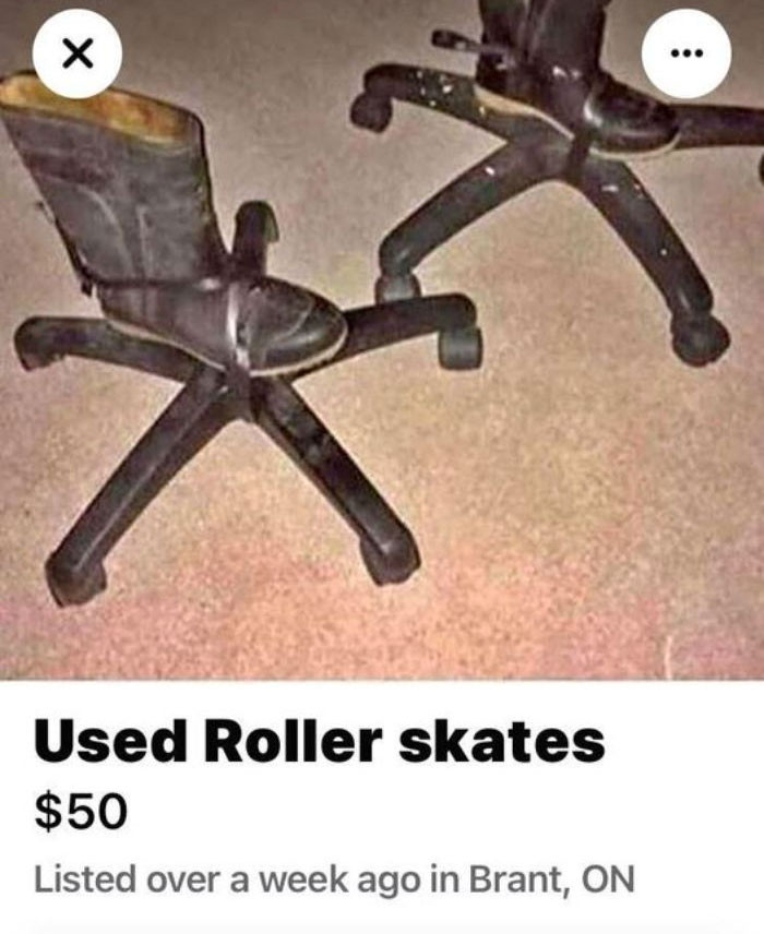 1. Who's in need of a funny roller skates?
