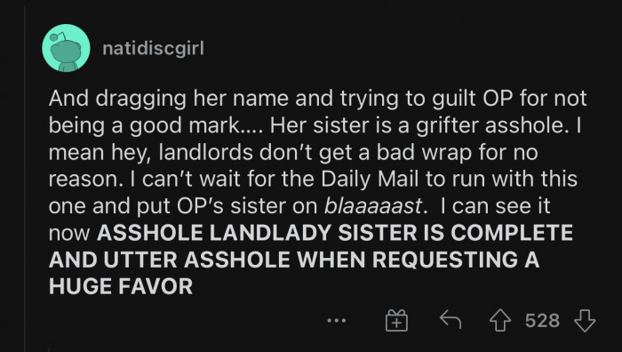 Anyone in their right mind would side with OP and not the sister.