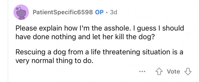 OP felt as if her actions were justified.