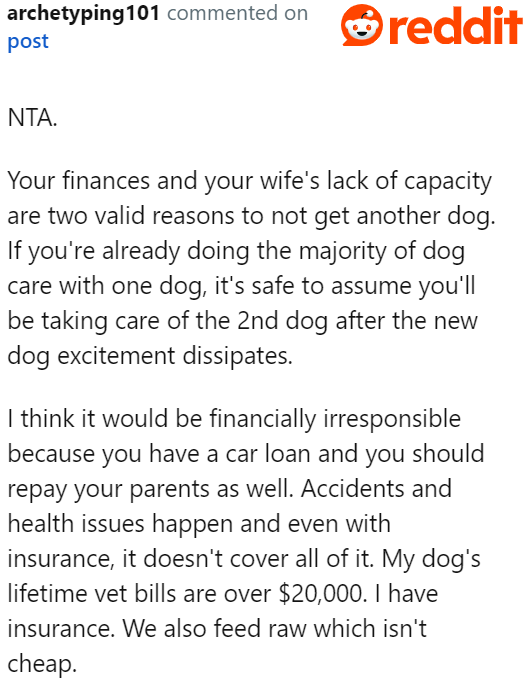 If they take in another dog, the OP will take on more responsibilities. He needs to determine if he can handle them.