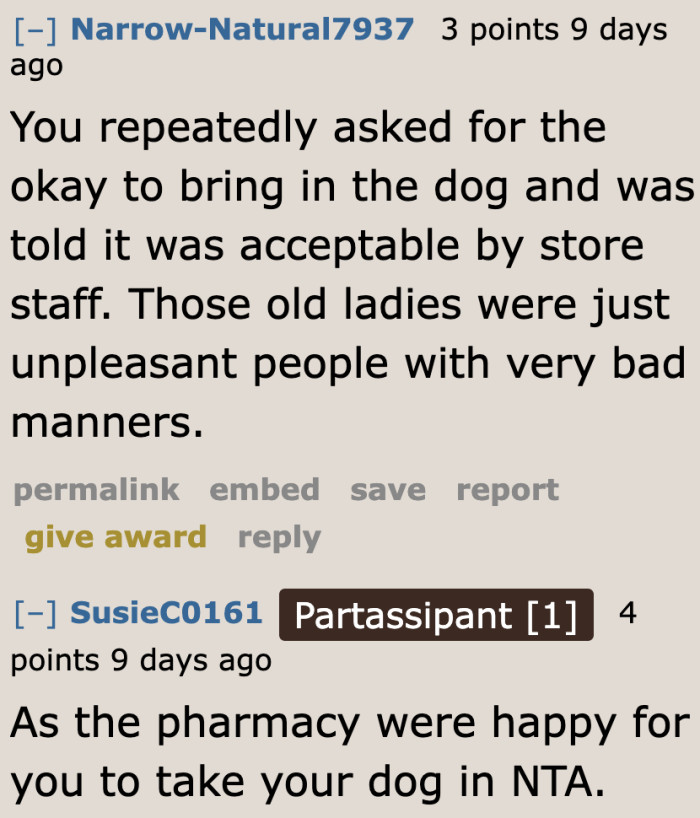 The ladies made a fuss out of a small thing.