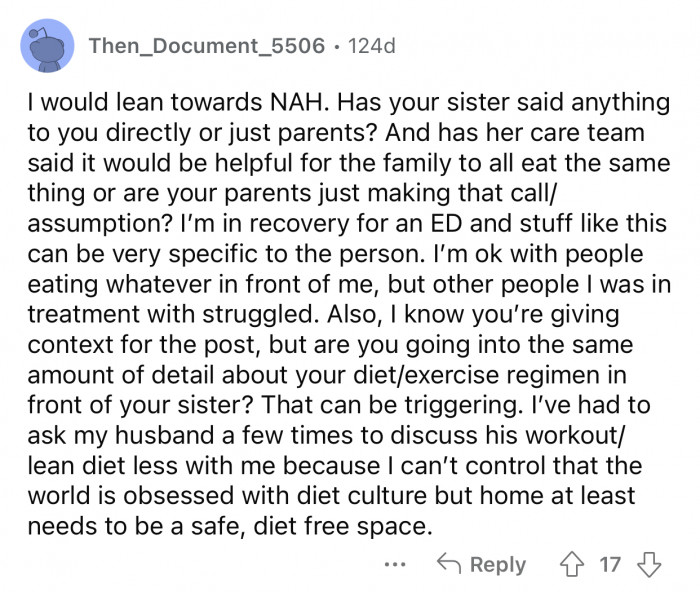 Talking constantly about the diet could be triggering to the sister.