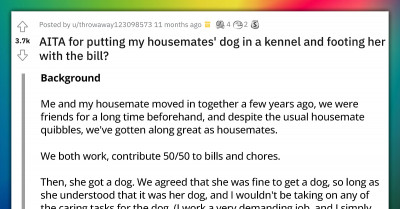 Woman Puts Housemate’s Dog In A Kennel Because She Has A Trip Planned, And The Dog’s Owner Responded Only After Finding Out She Has To Pay