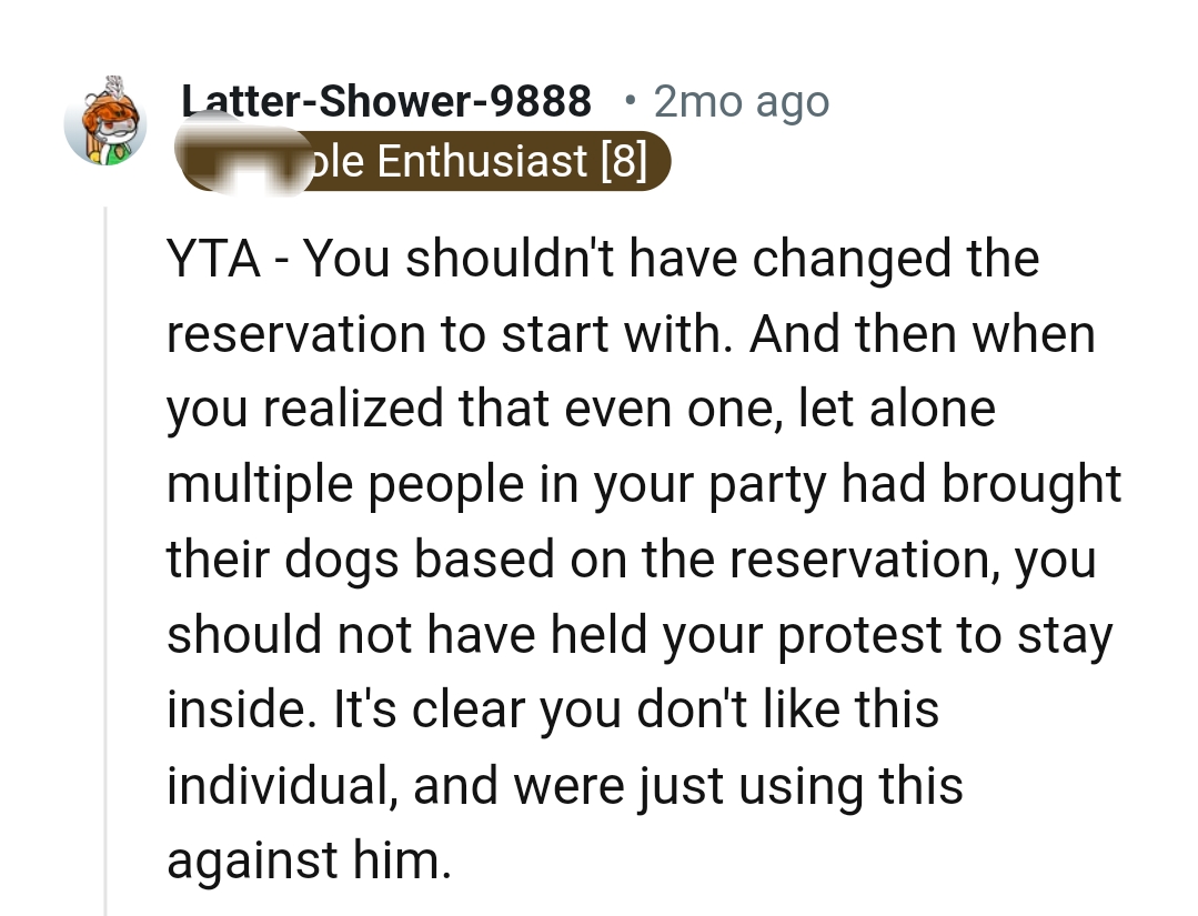 The OP shouldn't have held the protest of staying inside