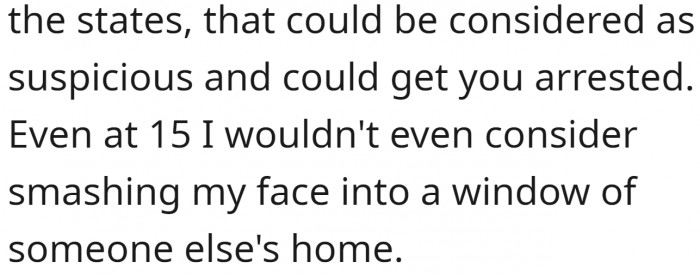 What the teens did would be unlawful in other places.