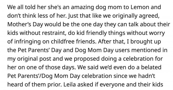 They wanted to see if Leila would be on board if they celebrated Pet Mom's Day / Dog Parent Day