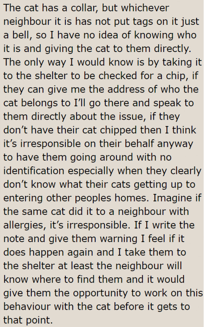 The OP also wants to directly confront the cat owners.