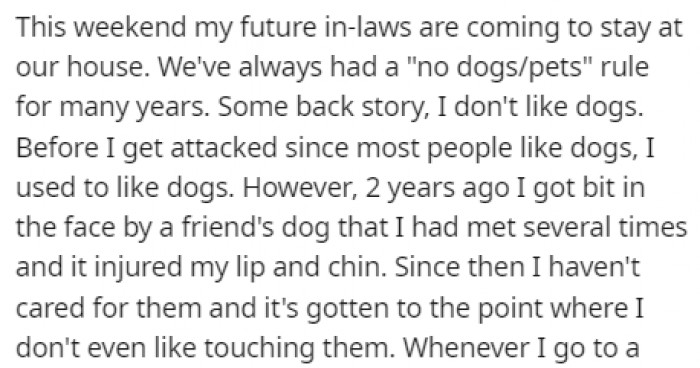 The no dogs/pets rule has been in effect for years after OP was attacked by her friend's dog.