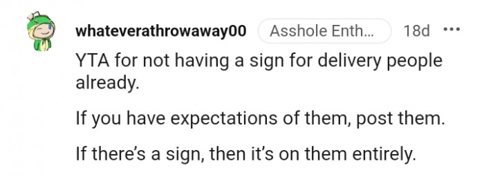 15. You should have a sign for delivery people