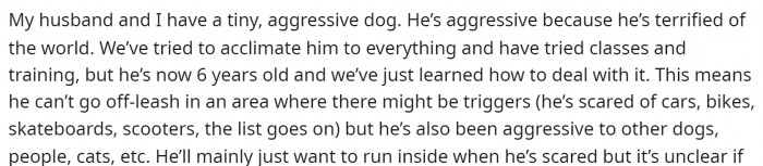 Here is the beginning of the post where she explains the dog's situation.