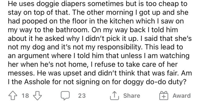 The OP told him it was not her responsibility to clean up after his dog.