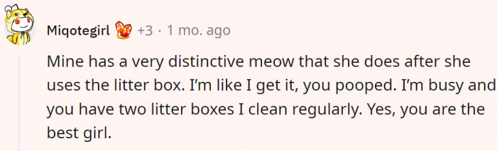 10. She just wants to let you know so you can clean up after