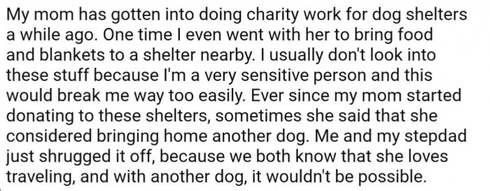 OP adds that her mom has started volunteering at a dog shelter