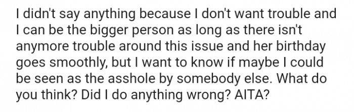 I can be the bigger person as long as...