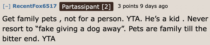 Does the OP not realize that a dog is also a family member?