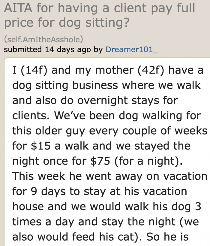 The teenager and her mom have a dog sitting business.