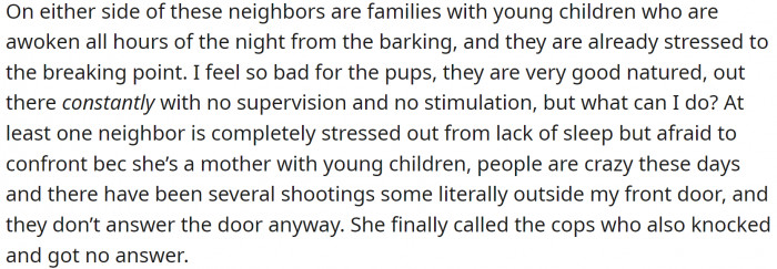 All neighbors are furious