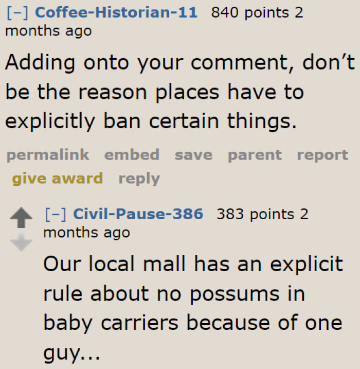 The gym management might add more policies because of entitled dog owners like him.