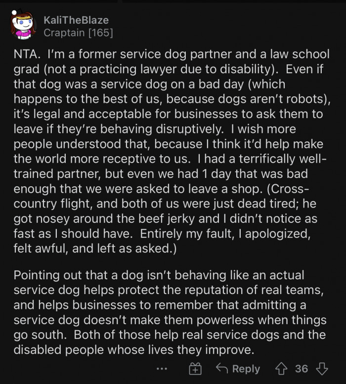 OP has every right to point out the dog's unusual behavior.