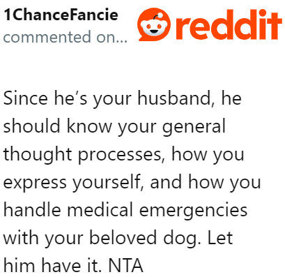 The husband is supposed to know his wife well, particularly in times of distress.