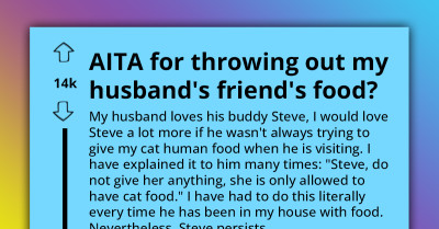 Man Gets Warned to Stop Giving Human Food to His Friend's Cat, Repeats It, and Gets His Whole Meal Trashed