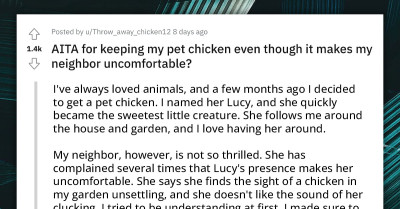 Redditor Gets Applauded For Refusing To Get Rid Of Her Pet Chicken Because It Makes Her Neighbor Uncomfortable