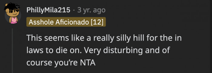 A very strange situation indeed, considering the lengths they would go to push OP and his wife to get a dog they want