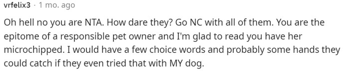 Well, it seems like most of the comments are leaning towards OP being NTA. We don't blame OP at all.