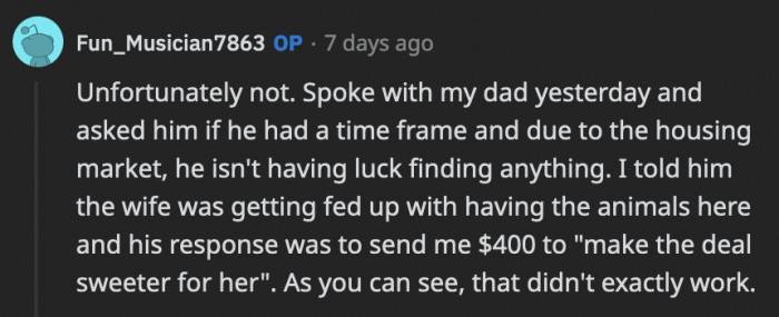 OP knows the animals will be staying with them a lot longer than he agreed to, but he still can't see why his wife is so frustrated