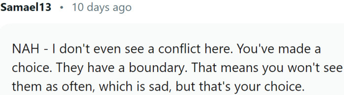 This Redditor doesn't see conflict, as everyone has made their choices