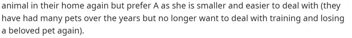 She says that she thinks her parents do enjoy having an animal around.