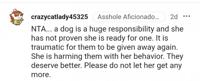 It is traumatic for them to be given away