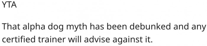 7. The alpha dog routine is a myth.