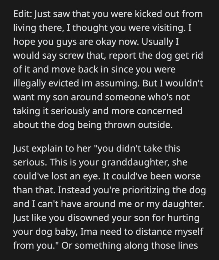 She could have committed to behavioral training for her dog, but she completely absolved him of any responsibility.