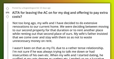 Redditor Slammed By Father-In-Law For Leaving The AC On For His Dog In FIL's House