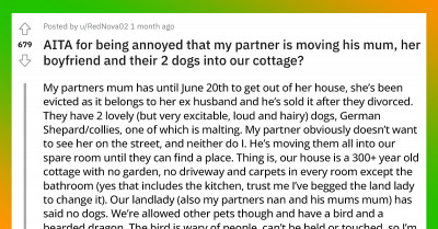 Young Woman Gets Angry At Her BF For Moving In His Unemployed Mother, Her BF, And Two Dogs Into Their Tinny Cottage