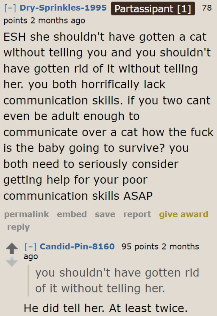 These two really need to improve their communication skills if they want this relationship to work.