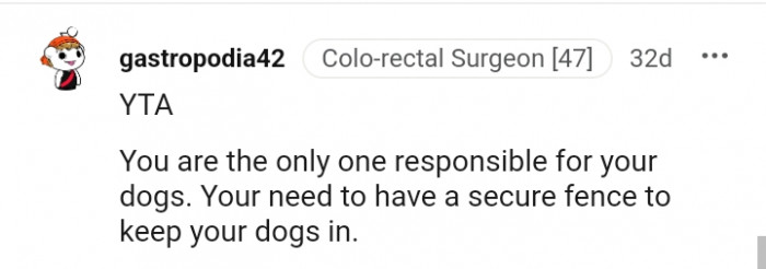 You need to have a secure fence