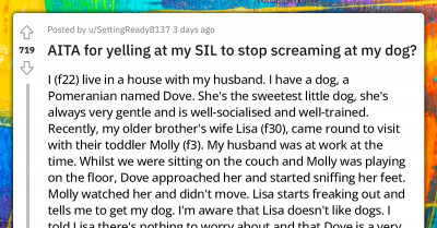 Lady Sends Dog Phobic Sister-In-Law Away After She Screamed At Her Dog For Licking Her Child