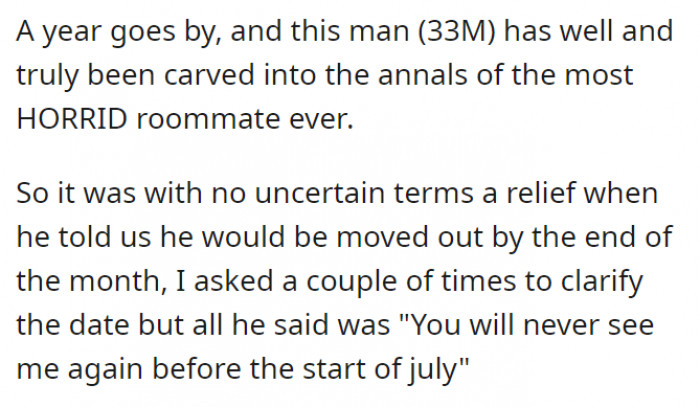 They discover that the allergic roommate is a horrible roommate.